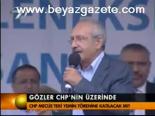 Gözler Chp'nin Üzerinde