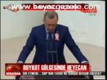 Boykot Gölgesinde Heyecan