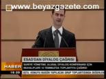 Esad'dan Diyalog Çağrısı