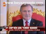 Chp'nin Şok Yemin Kararı