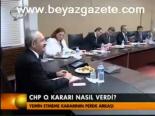 Chp O Kararı Nasıl Verdi?