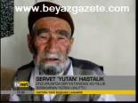 Servet Yutan Hastalık