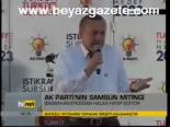 Ak Parti'nin Samsun Mitingi