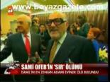 Sami Ofer'in Sır Ölümü
