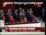 Erdoğan Esti Gürledi