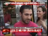 Loto 22 Milyon Liraya Ulaştı