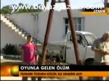 Oyunla Gelen Ölüm