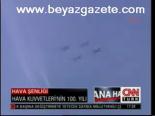 Hava Kuvvetleri'nin 100. Yılı