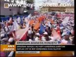 Erdoğan Adana'da Konuştu