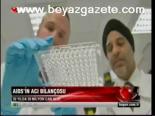 Aids'in Acı Bilançosu