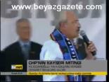 Chp'nin Kayseri Mitingi