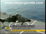 Libya'ya Askeri Harekat