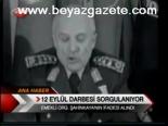 12 Eylül Darbesi Sorgulanıyor