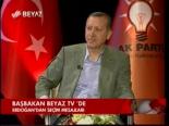 Başbakan Beyaz Tv'de