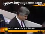Gizli Tanıktan Şok İtiraf!
