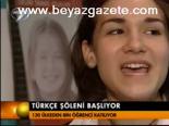 Türkçe Şöleni Başlıyor