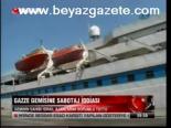 Gazze Gemisine Sabotaj İddiası