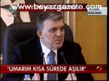Umarım Kısa Sürede Aşılır