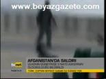 Afganistan'da Saldırı