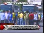 Fenerbahçe'ye Taraftar Desteği
