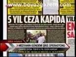 Medyanın Gündemi Şike Operasyonu