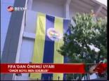 Fifa'dan Önemli Uyarı