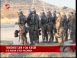 Teröristler Yol Kesti