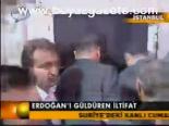 Erdoğan'ı Güldüren İltifat