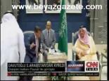 Davutoğlu S.arabistan'dan Ayrıldı