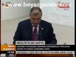 Meclis'te Bu Hafta