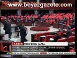 Tbmm'de Bu Hafta