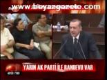 Yarın Ak Parti İle Randevu Var
