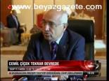 Cemil Çiçek Tekrar Devrede