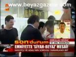 Emniyette Siyah- Beyaz Mesai!