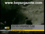 Pkk'nın Karadeniz Planı
