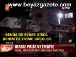 Hırsız- Polis Ve İtfaiye