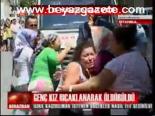 Genç Kız Bıçaklanarak Öldürdü