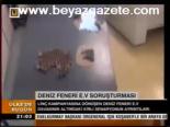 Deniz Feneri E.v Soruşturması