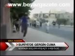 Suriye'de Gergin Cuma