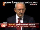Hepimiz Şehit Olmaya Hazırız