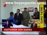 Hastanede Son Dakika