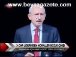 Chp Liderinden Moraller Bozuk Çıkışı
