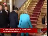 Clınton'un Türkiye Temasları