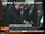 Kanal 7 'Ye Yargısız İnfaz