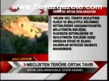 Meclis'ten Teröre Ortak Tavır