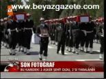 Şehitlerin Son Fotoğrafı