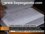 Deniz Feneri E.v Soruşturması