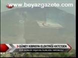Güney Kıbrıs'ın Elektiriği Kktc'den