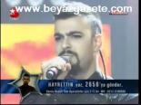Star Akademi-hayrettin-bu Şarkıların Gözü Kör Olsun