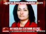 Dayakçılara Elektronik Kelepçe